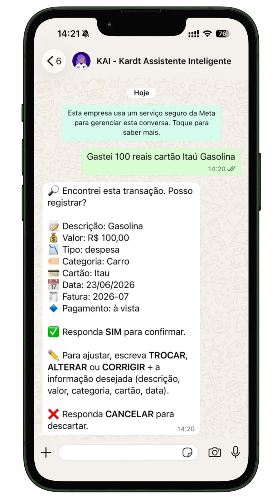Conversa da KAI no WhatsApp registrando uma transação no Kardt